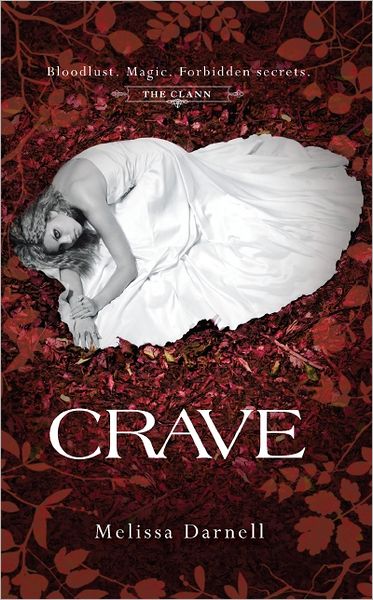 Crave by Melissa Darnell rare novel book review cover art promo hot vampire sexy rare