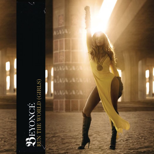 beyonce-runtheworld-600-box-042111 Beyonce – Run the World (Girls)  Original Version & Dave Aude Club Mix rare cd single promo cover artwork rare promo girls run the world 