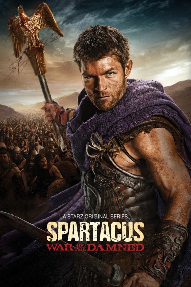 Spartacus War of the Damned promo poster key art liam mcintyre shirtless sexy season 3 promo poster hot sexy 