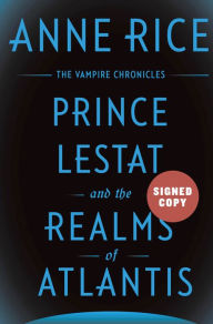 Anne Rice signed prince lestat book 