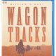 wagon tracks blu ray cover